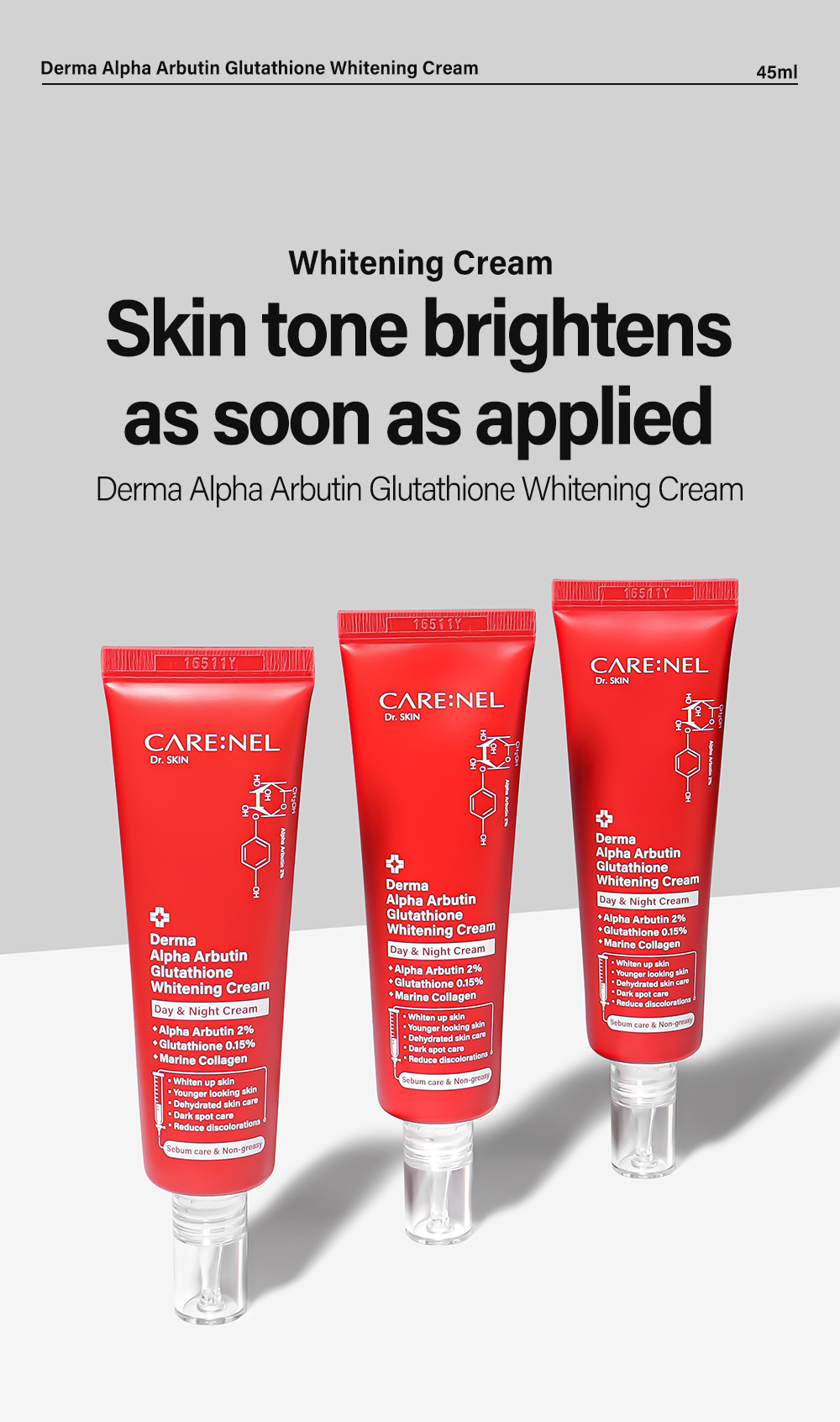 care nel derma alpha arbutin glutathione whitening cream Glow all day, glow all night!  Introducing CARE:NEL (45ml)  your skin's new BFF.   Brightens & evens out skin tone  Works day this cream targets areas of discoloration and helps to fade dark spots CARE:NEL Derma Alpha Arbutin Glutathione